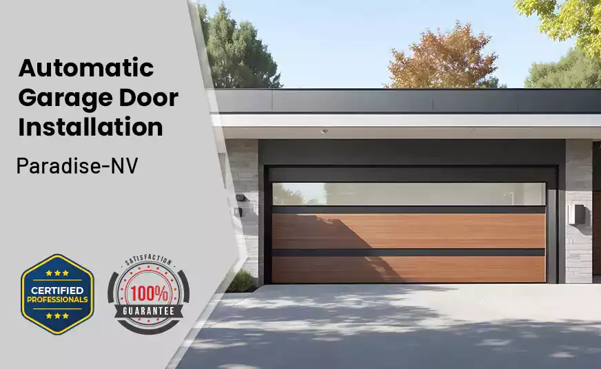 Automatic Garage Door Installation  Paradise-NV 