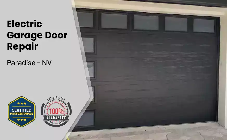 Electric Garage Door Repair Paradise - NV 