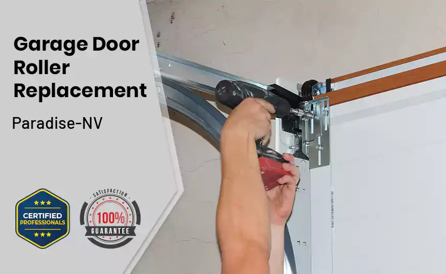 Garage Door Roller Replacement Paradise-NV 