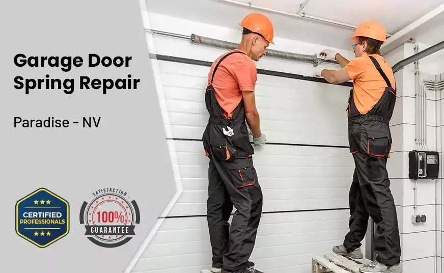 Garage Door Spring Repair Paradise - NV 