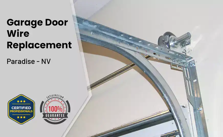 Garage Door Wire Replacement Paradise - NV 