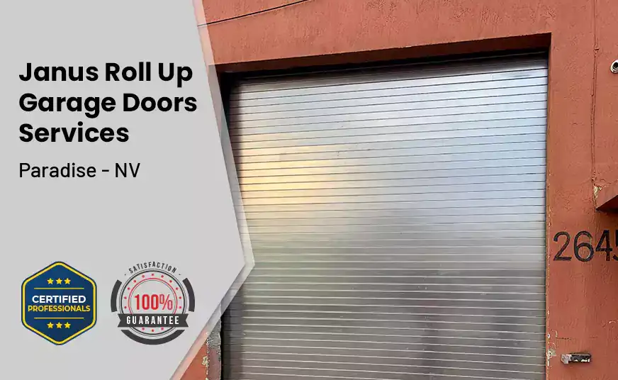 Janus Roll Up Garage Doors Paradise - NV 