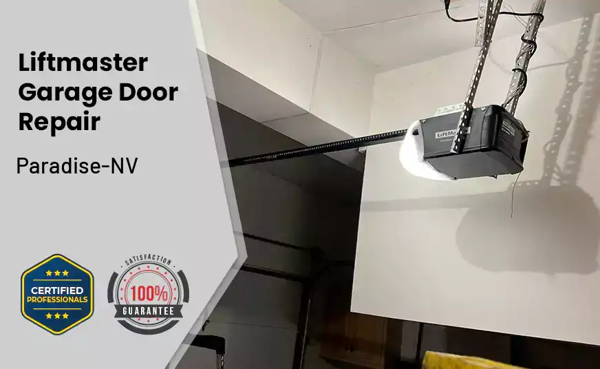 Liftmaster Garage Door Repair Paradise-NV 