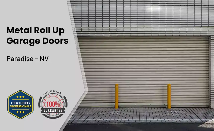 Metal Roll Up Garage Doors Paradise - NV 