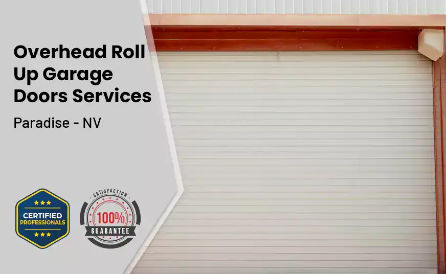 Overhead Roll Up Door Paradise - NV 