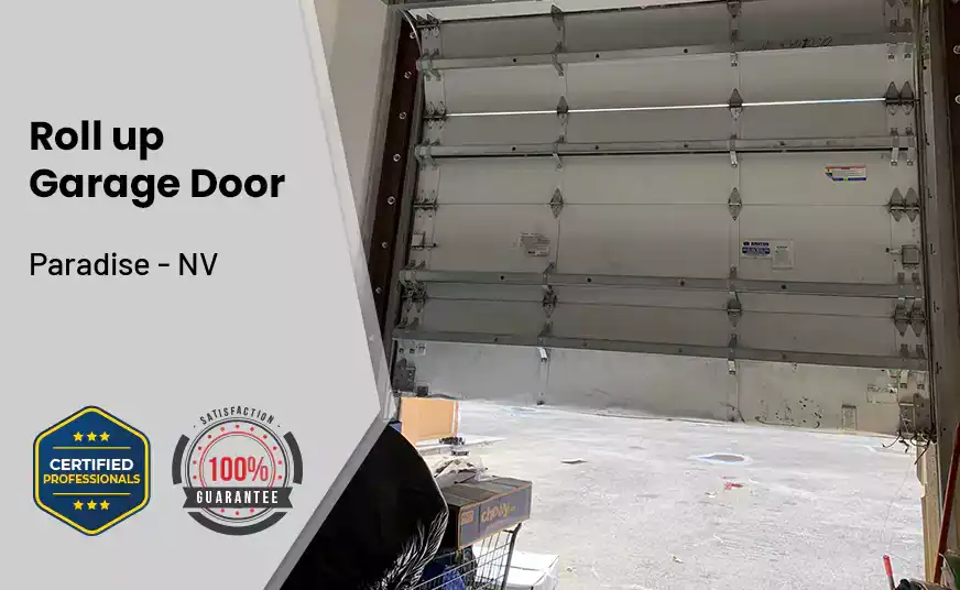 Roll up Garage Door Paradise - NV 