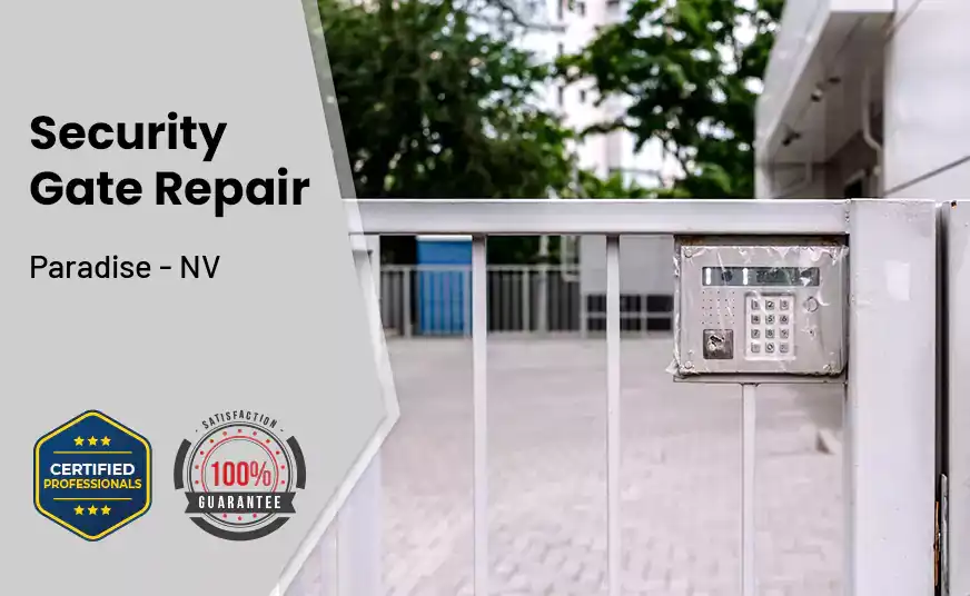 Security Gate Repair Paradise - NV 