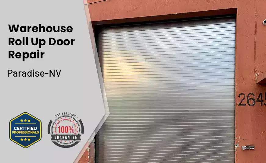 Warehouse Roll Up Door repair Paradise-NV 